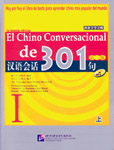 El Chino Conversacional De 301, Vol. 1 (Spanish edition)