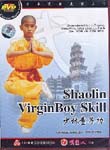Shaolin Virgin Boy Skill