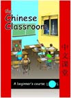 The Chinese Classroom 1 (Textbook & CD)